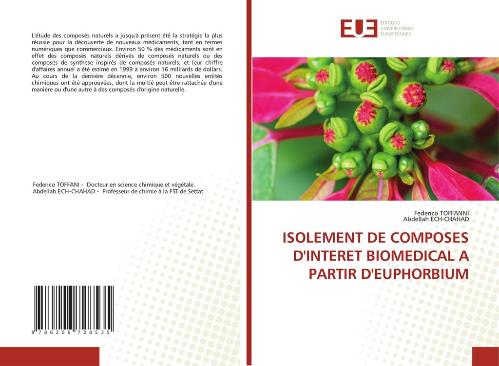 Isolement De Composes D'interet Biomedical A Partir D'euphorbium