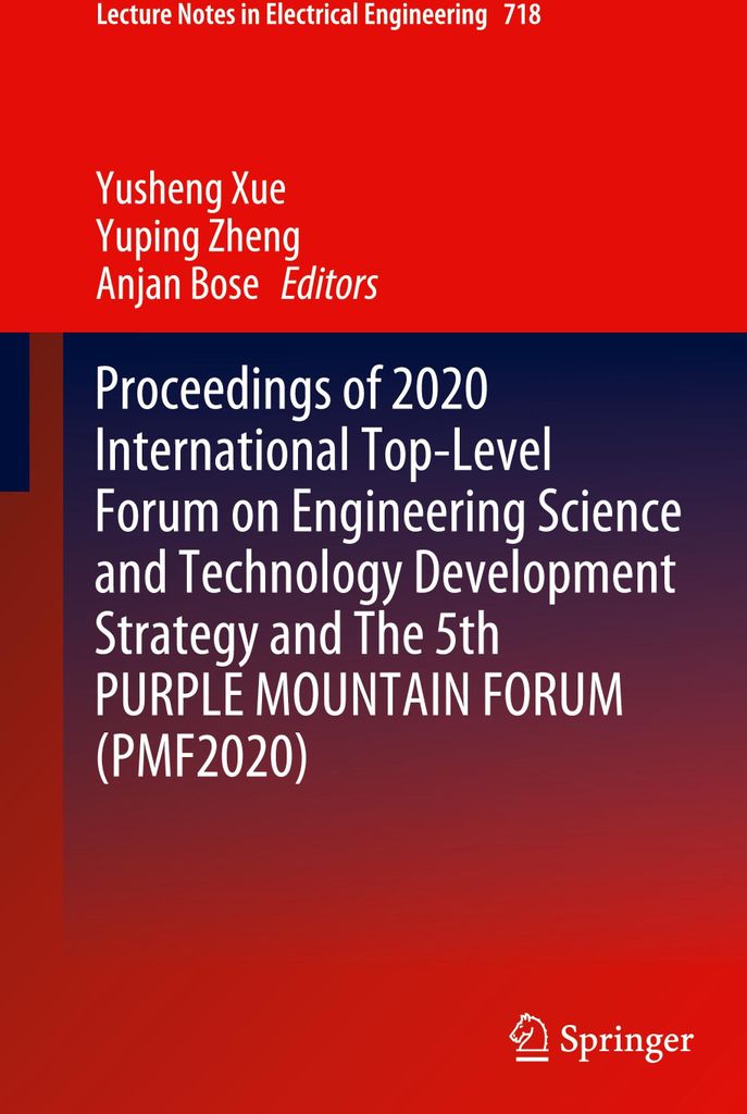 Proceedings of 2020 International Top-Level Forum on Engineering Science and Technology Development Strategy and The 5th PURPLE MOUNTAIN FORUM (PMF...