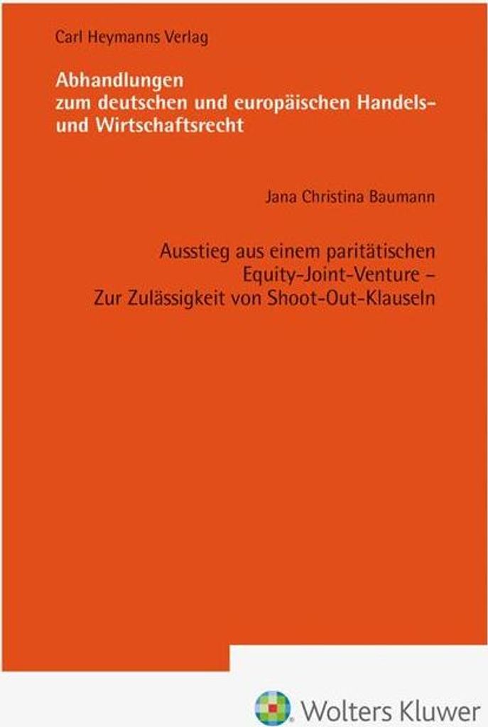 Baumann, J: Ausstieg aus einem paritä. Equity-Joint-Venture