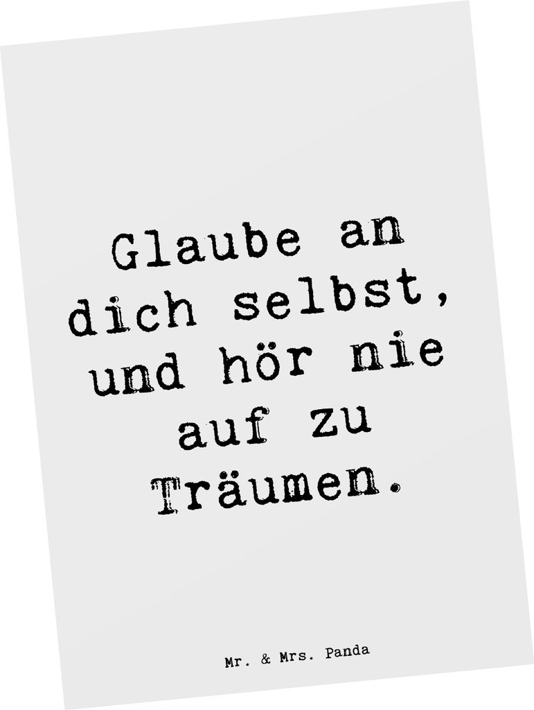 Mr. & Mrs. Panda Grußkarte Spruch Glaube an sich selbst - Weiß - Geschenk, dich, kunstkarte, Gefühl, Ansichtskarten, Ansichtskarte, Lebensfreude...