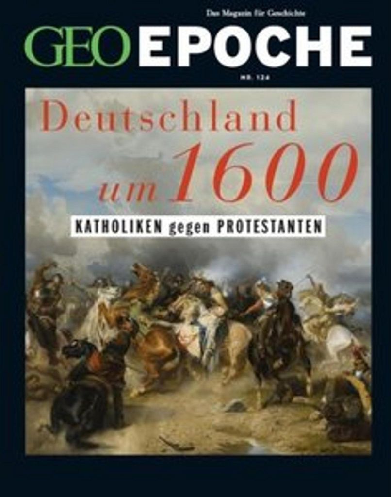 GEO Epoche 124/2023 - Deutschland um 16. Jahrhundert Image du produit 