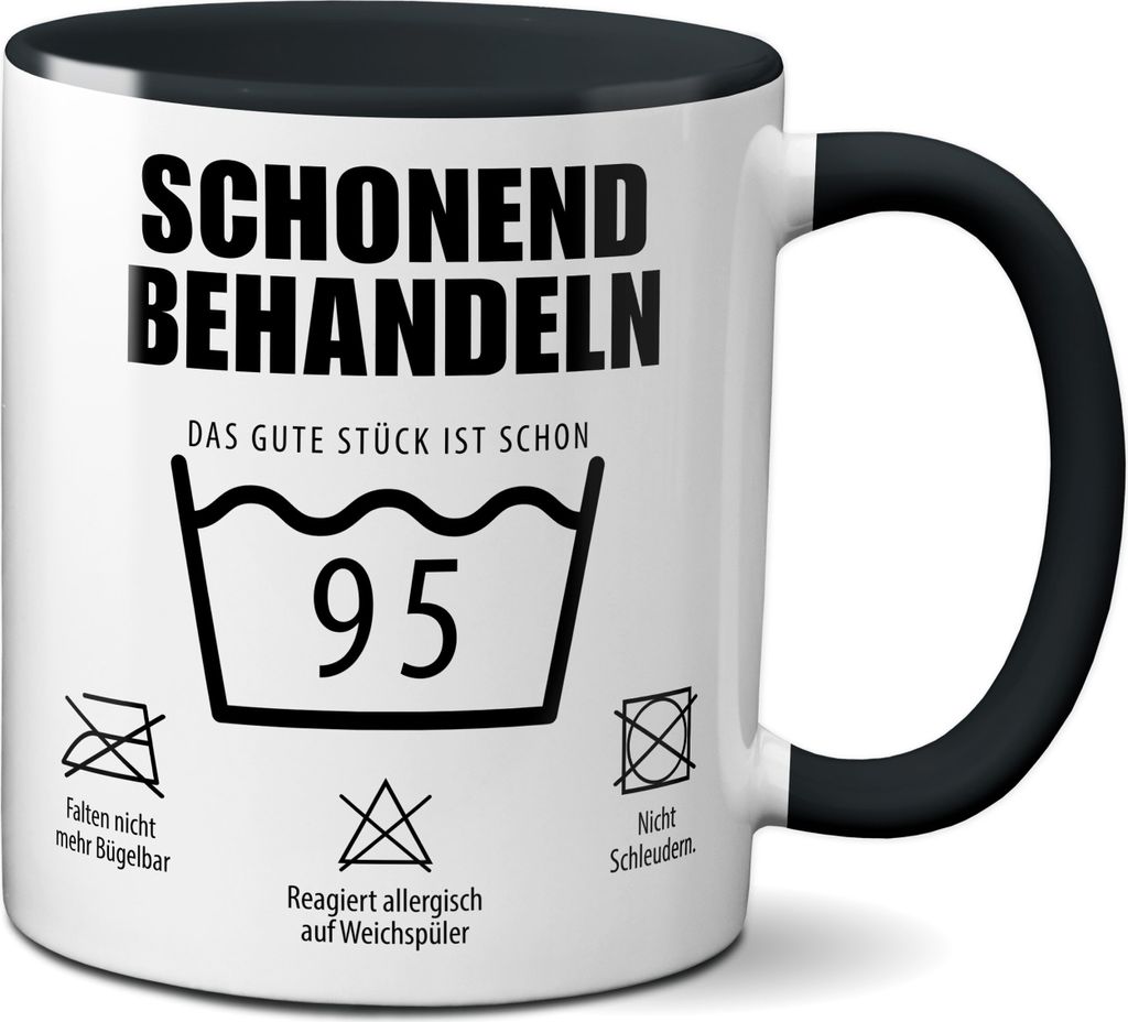 TassenKing Tasse mit Spruch Schonend behandeln Das gute Stück ist schon 95 - Kaffeetasse 95 lustig als Geschenk runder Geburtstag Mann Frau