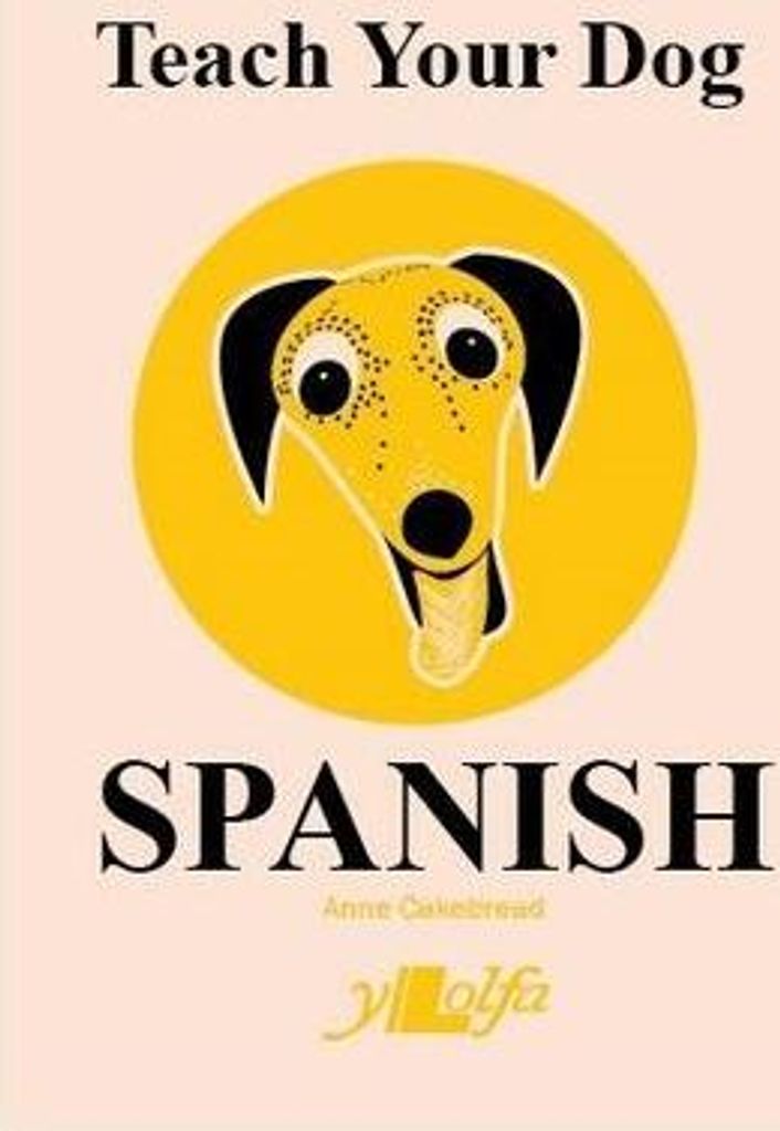 Teach Your Dog Spanish
