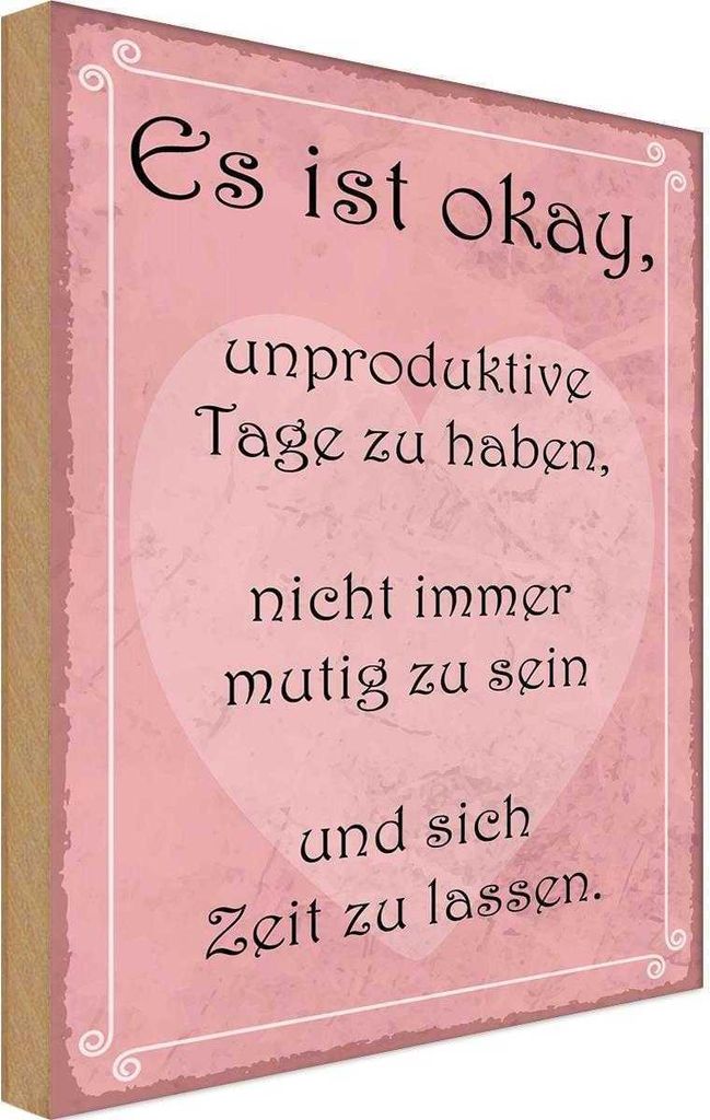 vianmo Holzschild 30x20 cm ist ok unproduktive Tage haben Dekoration