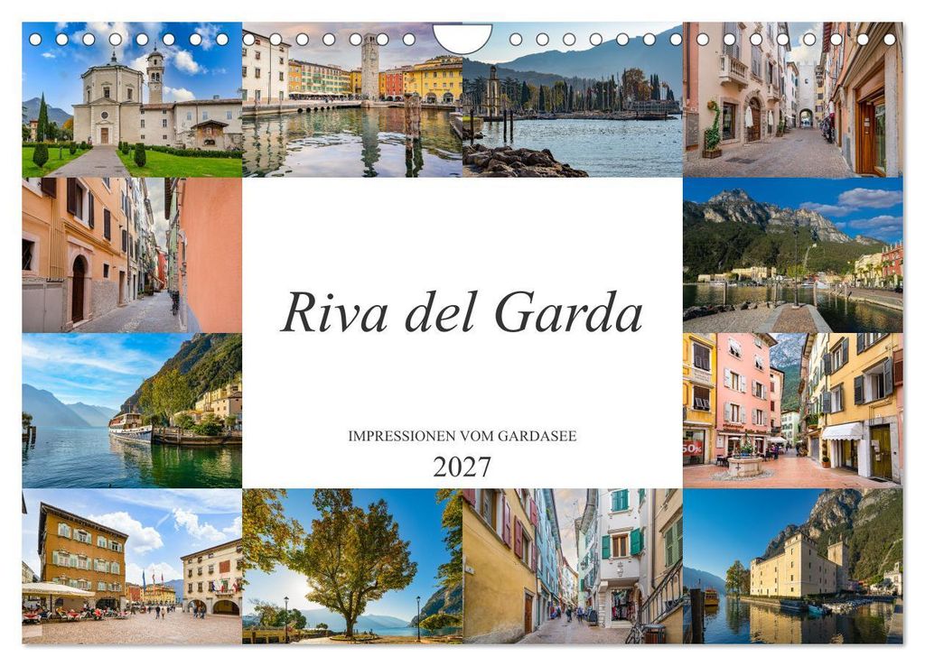 Riva del Garda Impressionen vom Gardasee (Wandkalender 2027 DIN A4 quer), CALVENDO Monatskalender
