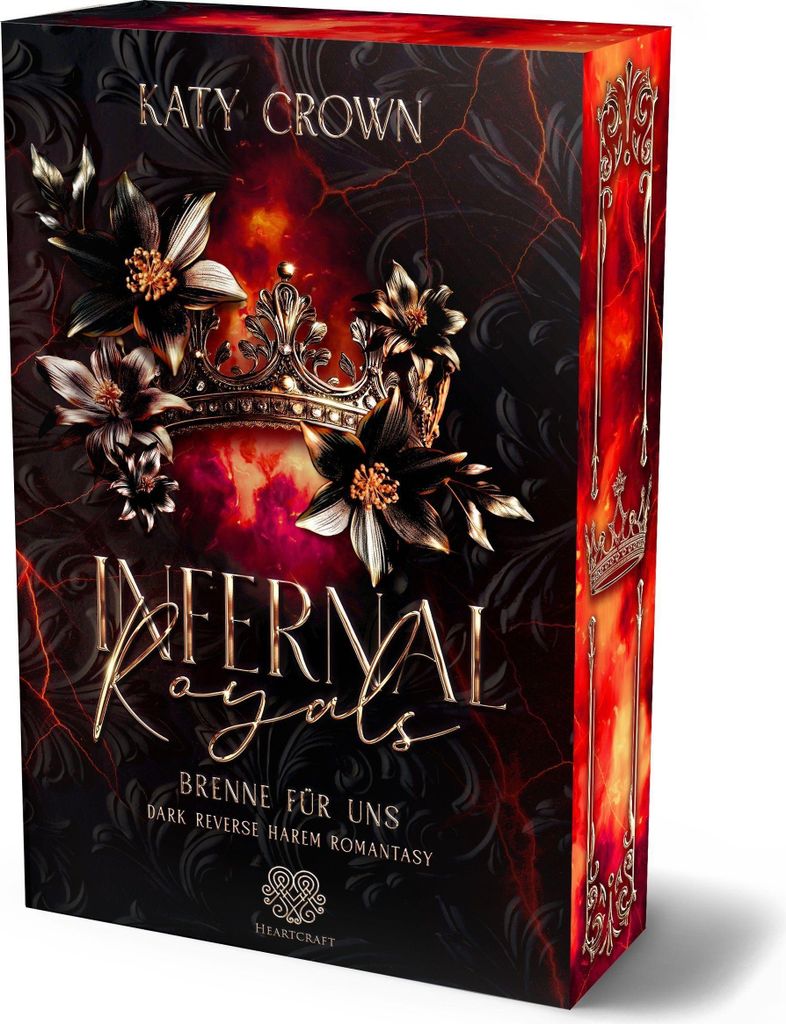 Infernal Royals - Brenne für uns (Dark Reverse Harem Romantasy) Band 1