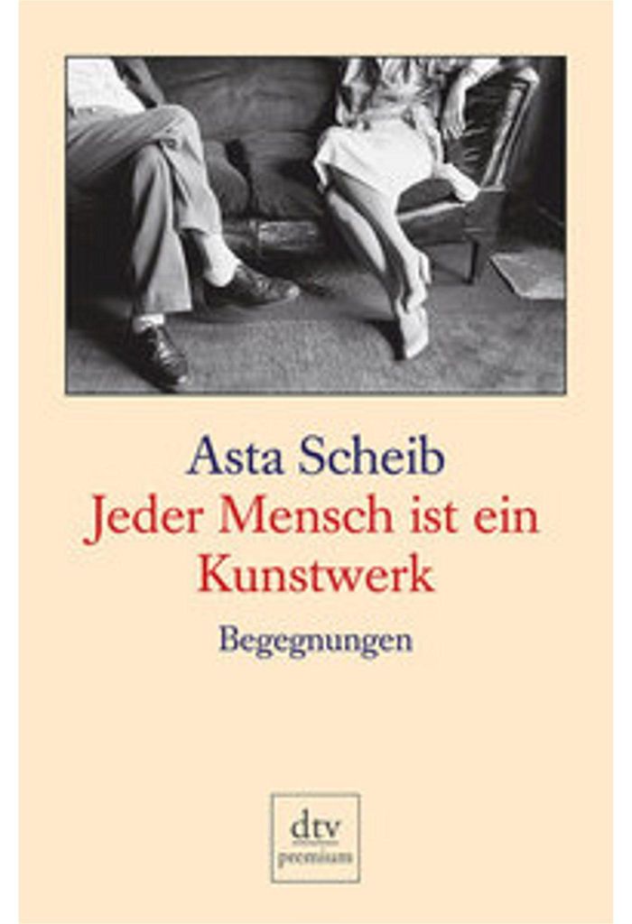 Jeder Mensch ist ein Kunstwerk