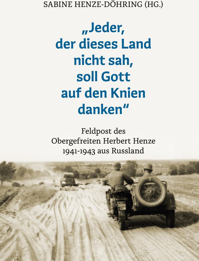 "Jeder, der dieses Land nicht sah, soll Gott auf den Knien danken"