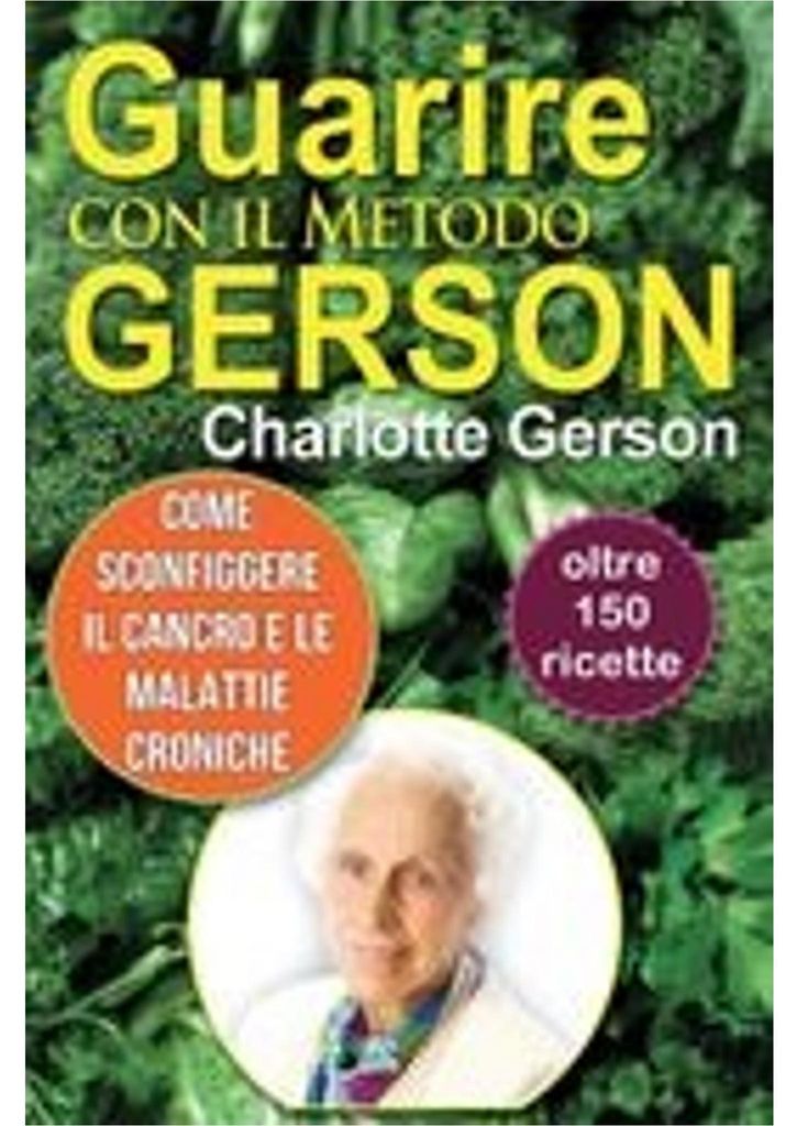 Heilen mit der Gerson-Methode