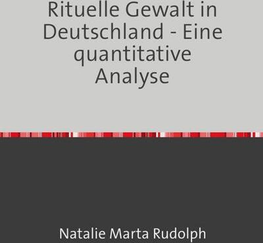 Rituelle Gewalt in Deutschland
