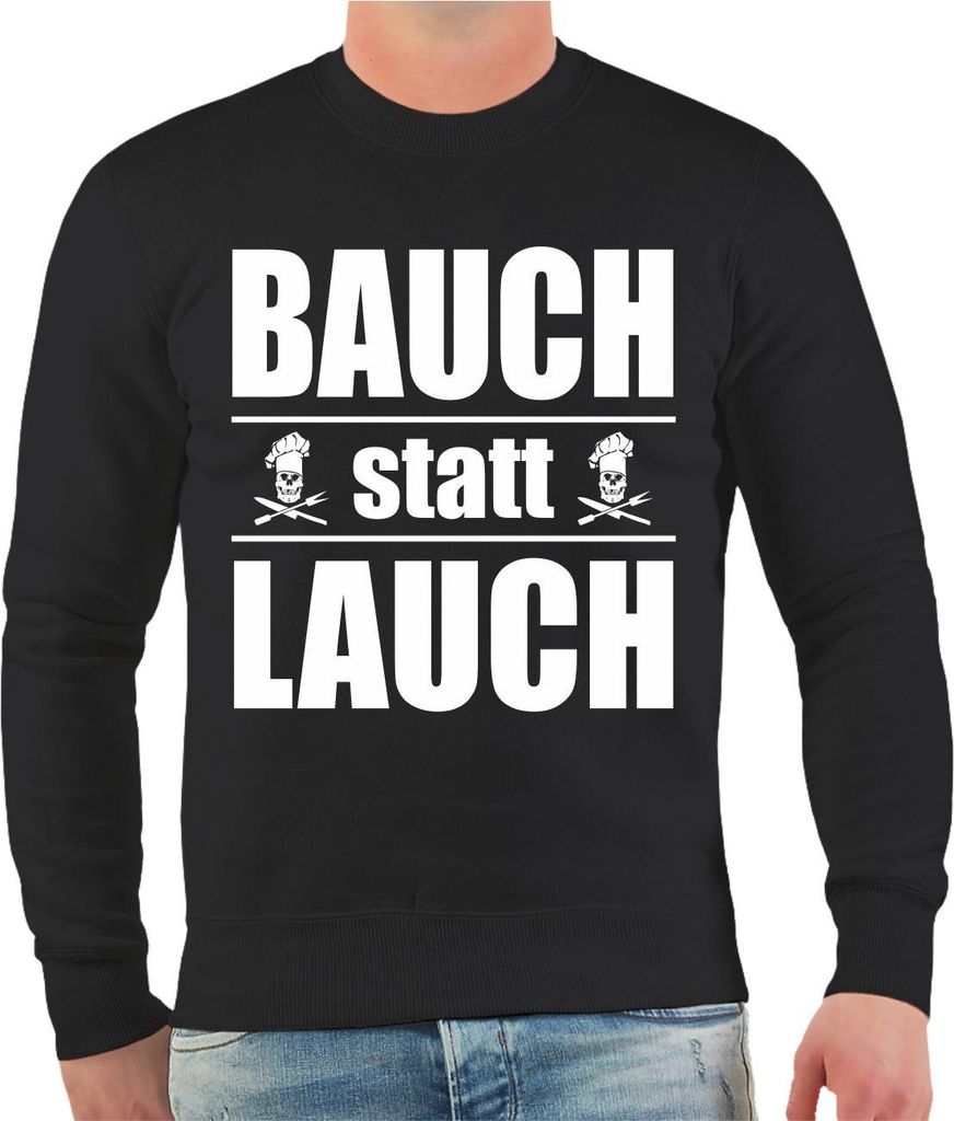 Herren Sweatshirt Bauch statt Lauch