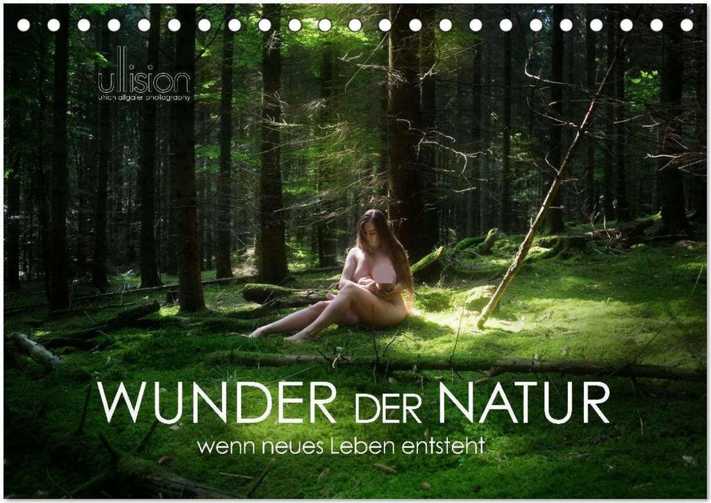 WUNDER DER NATUR - wenn neues Leben entsteht (Tischkalender 2026 DIN A5 quer), CALVENDO Monatskalender