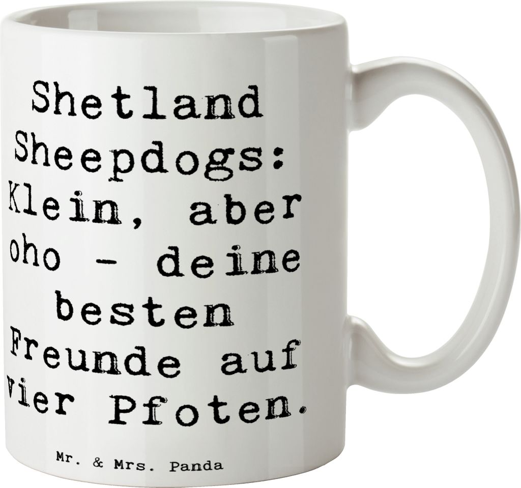 Mr. & Mrs. Panda Tasse Spruch Shetland Sheepdog Freunde - Weiß - Geschenk, Hunderassen Beschreibung, Hunde, große Herzen, intelligenter Hund, Kaf...