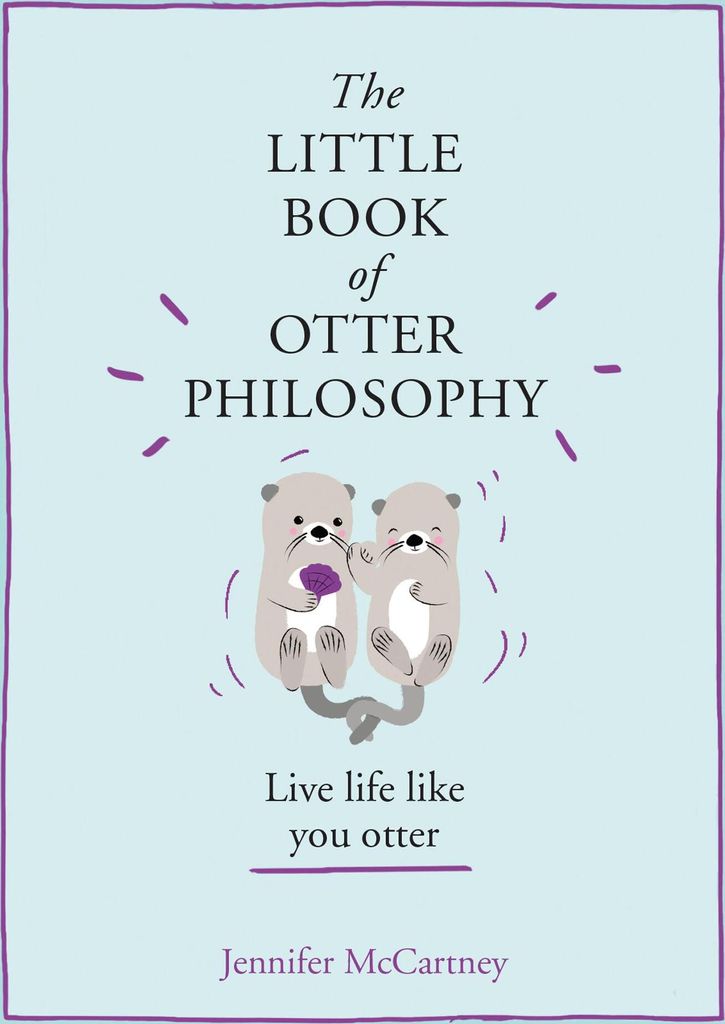 The Little Book of Otter Philosophy