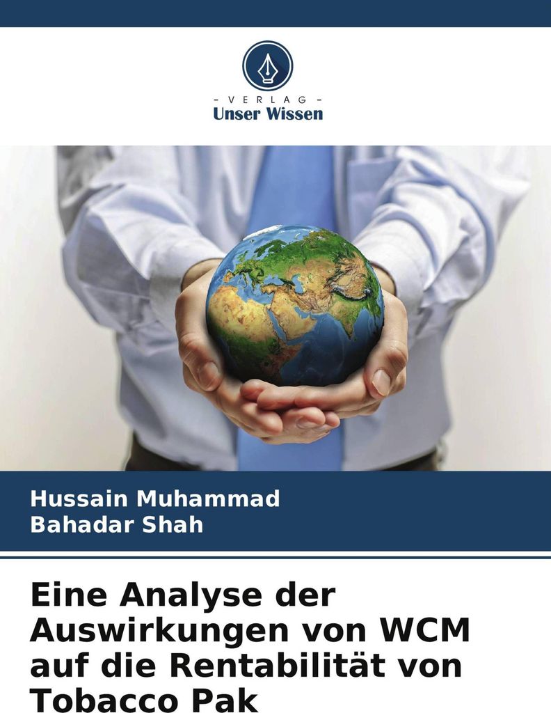 Eine Analyse der Auswirkungen von WCM auf die Rentabilität von Tobacco Pak