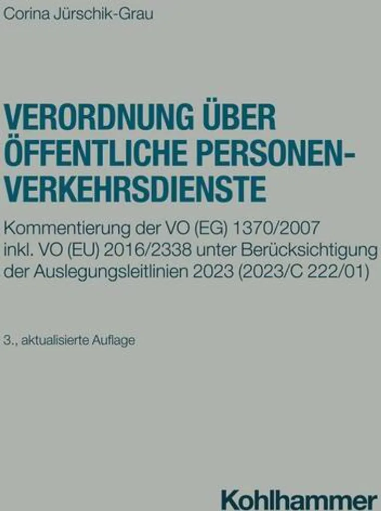 Verordnung über öffentliche Personenverkehrsdienste : Mise en Conformité