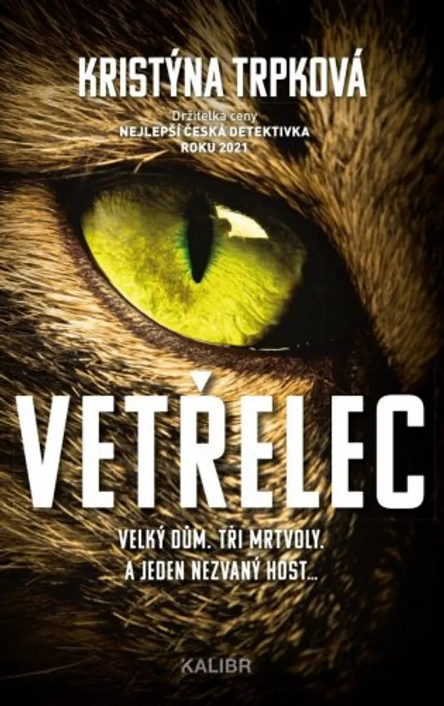 Vetřelec Kristýna Trpková - Roman à suspense psychologique intense