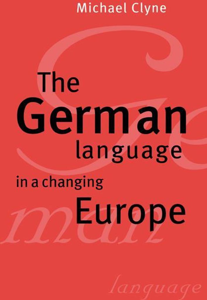 The German Language in a Changing Europe