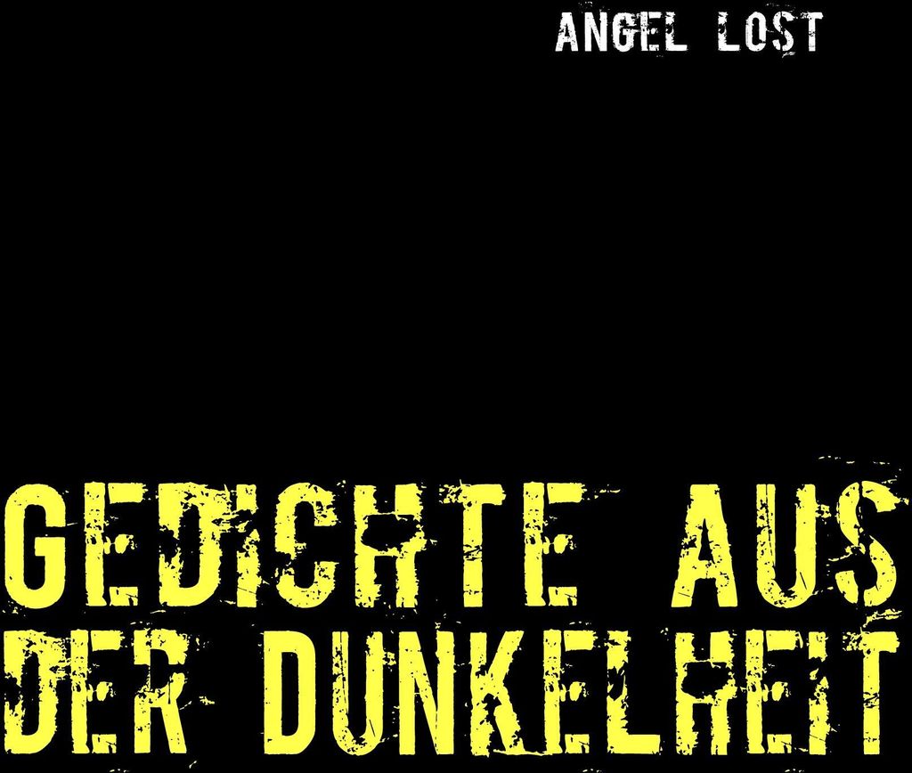 Gedichte aus der Dunkelheit