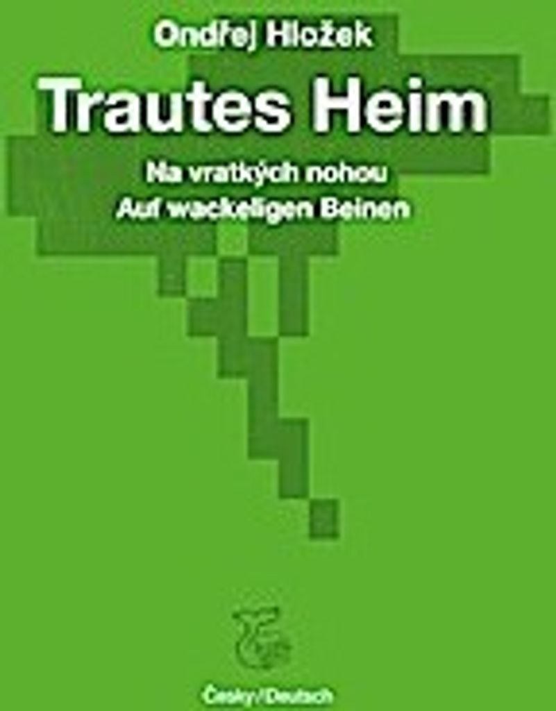 Trautes Heim