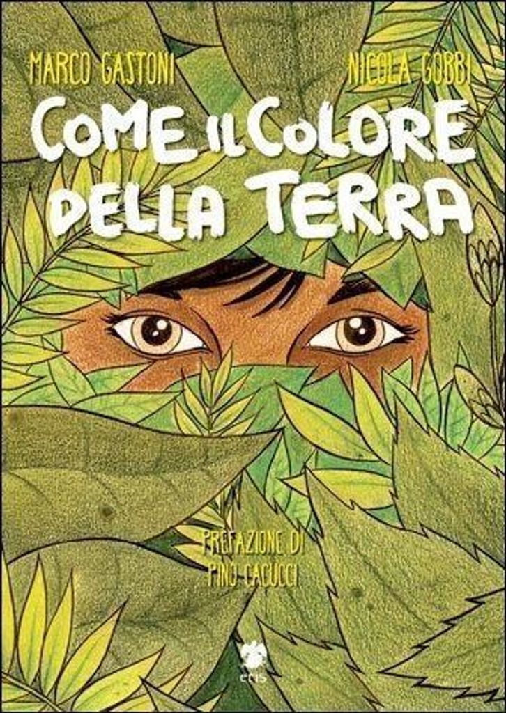 Gastoni, M: Come il colore della terra