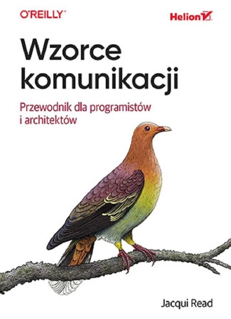 Wzorce komunikacji. Przewodnik dla programistów i architektów