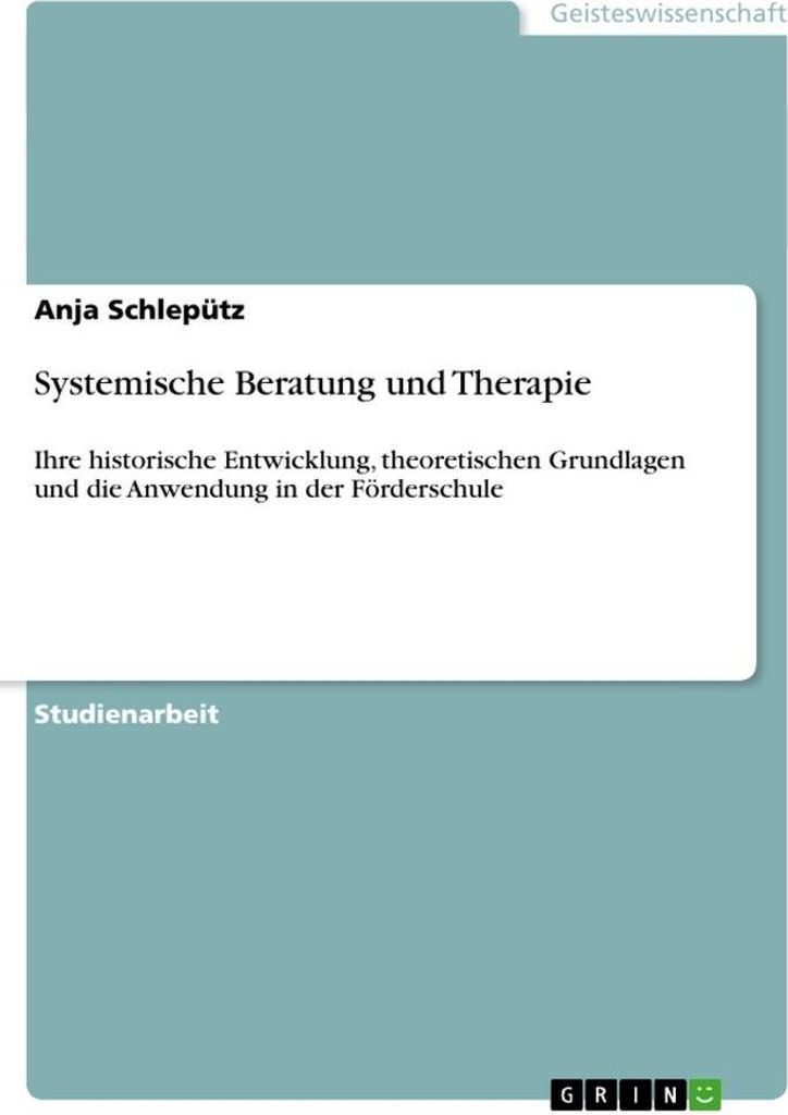 Systemische Beratung und Therapie