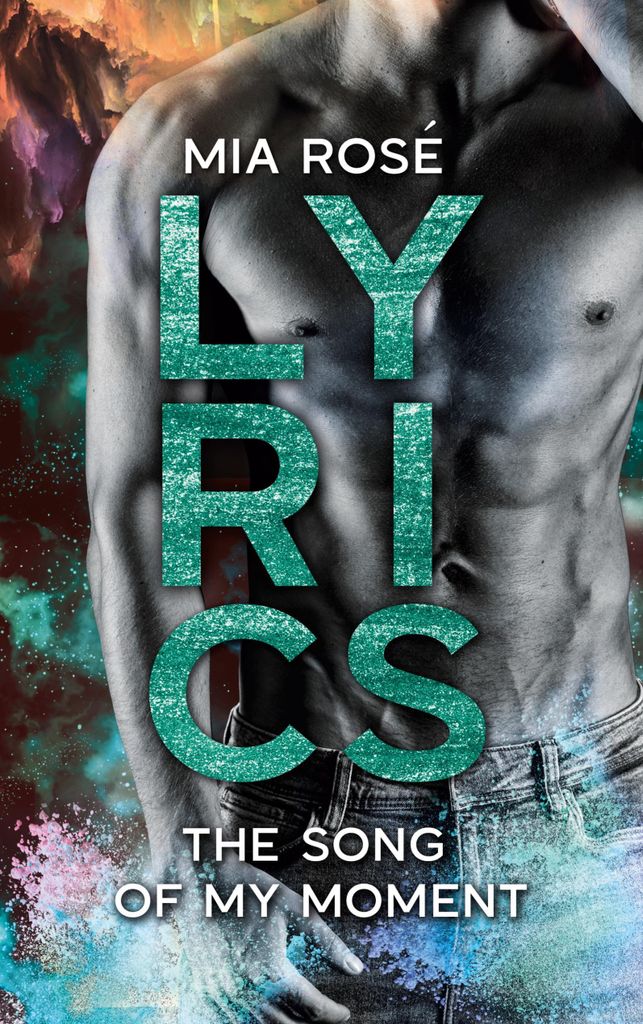 Lyrics. The Song of my Moment | Mia Rose