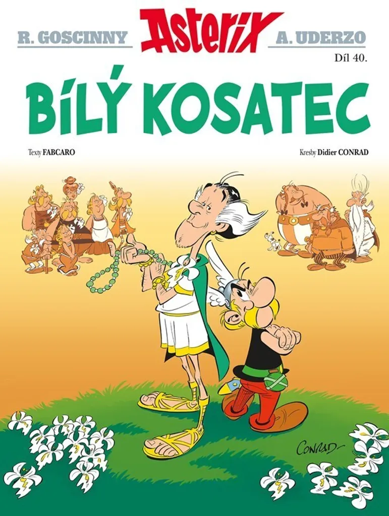 L'Iris Blanc Astérix 40 Fabcaro : Scénario Original et Humour Gaulois