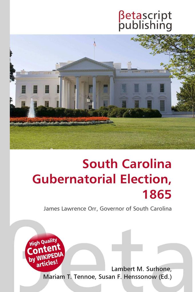 South Carolina Gubernatorial Election, 1865