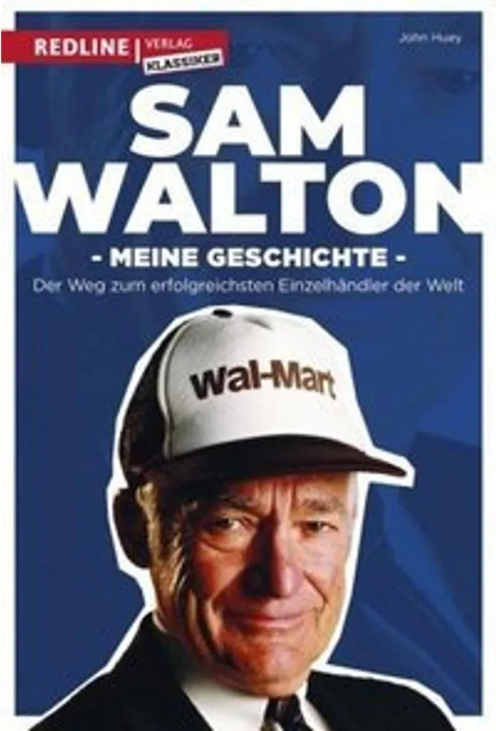 Biographie Sam Walton le Leader du Retail pour Entrepreneur et Manager