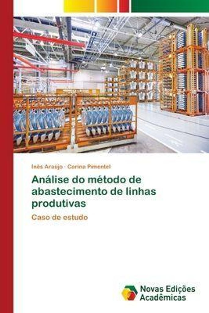 Analyse der Methode zur Versorgung der Produktionslinien