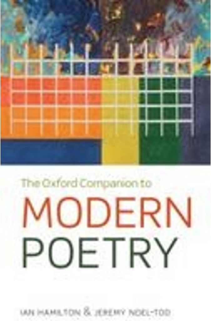 The Oxford Companion to Modern Poetry in English