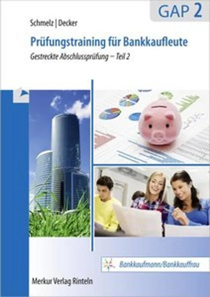 Réussir l'Examen Bankkaufleute GAP 2 : Guide Pratique de Préparation