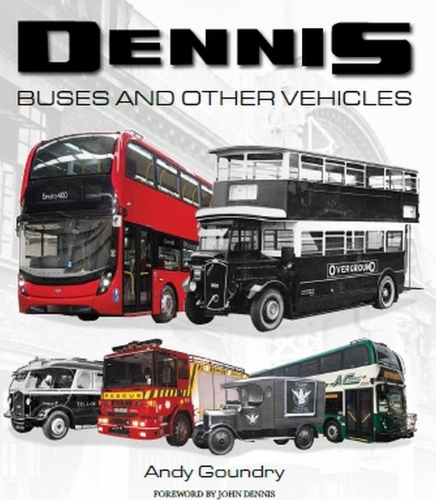 Dennis Buses and Other Vehicles
