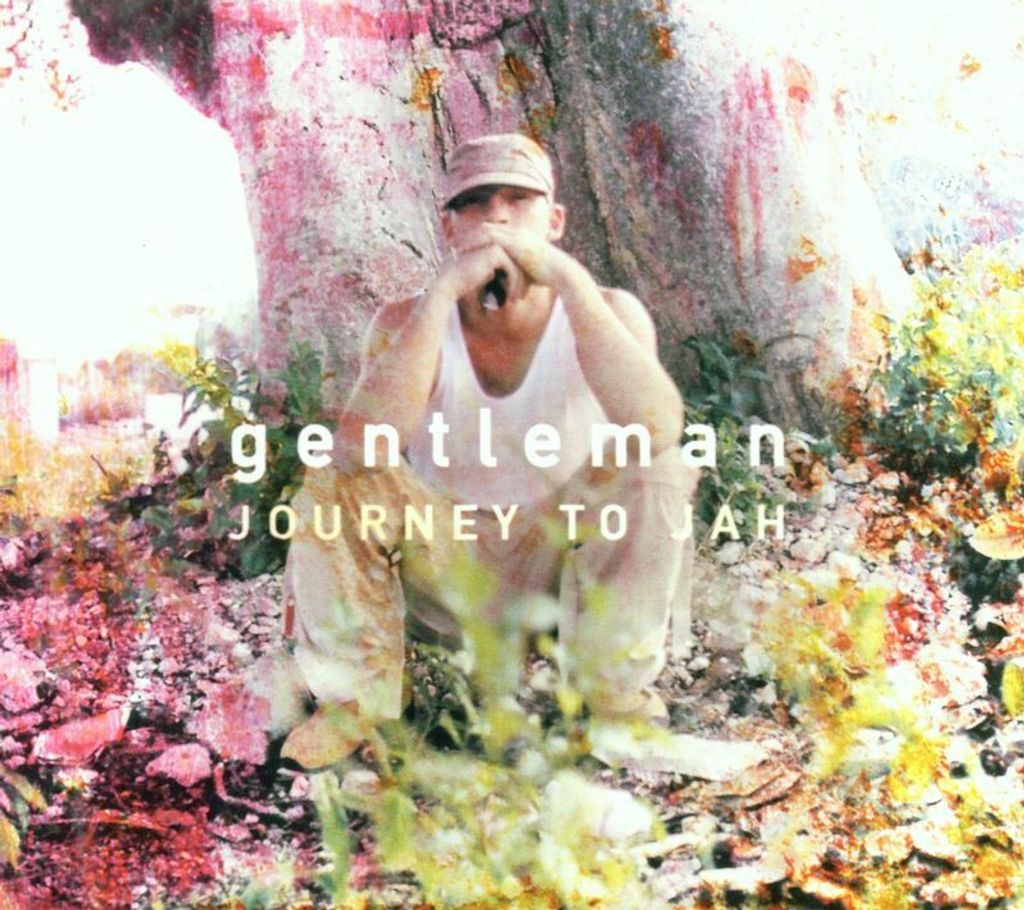 Gentleman-Journey To Jah