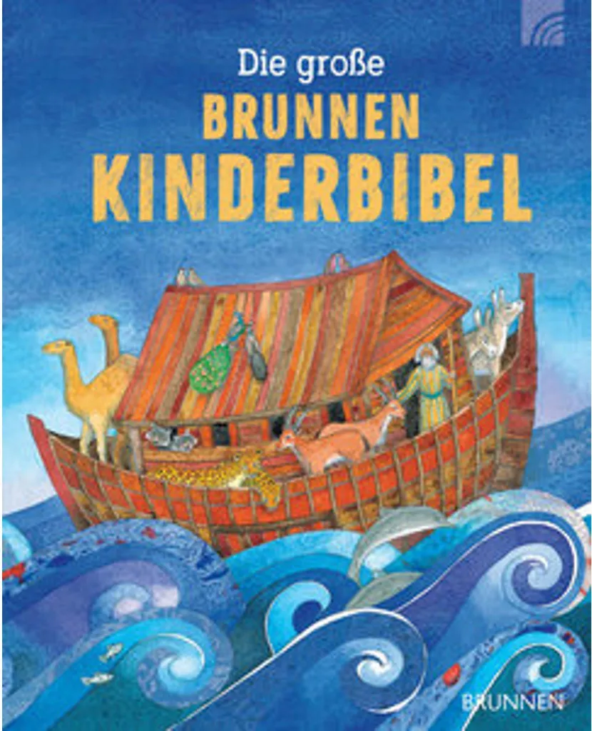 Bible pour enfants illustrée Die große Brunnen Kinderbibel grand format