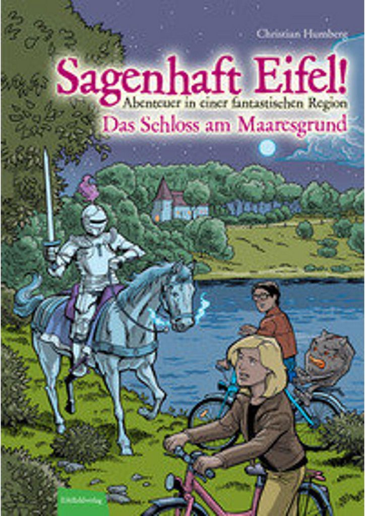 Sagenhaft Eifel! Das Schloss am Maaresgrund