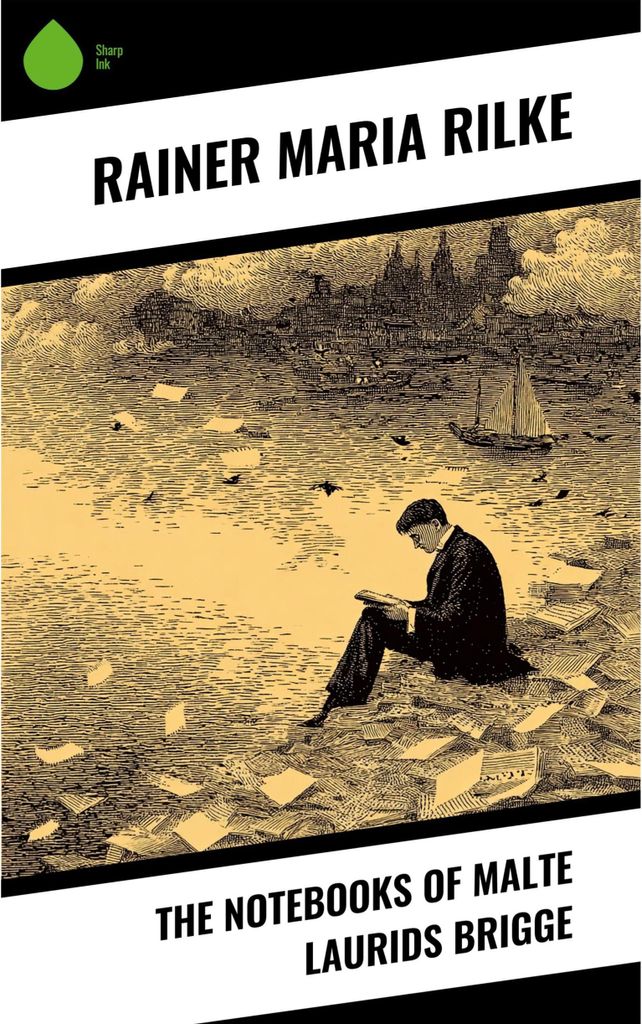 The Notebooks of Malte Laurids Brigge