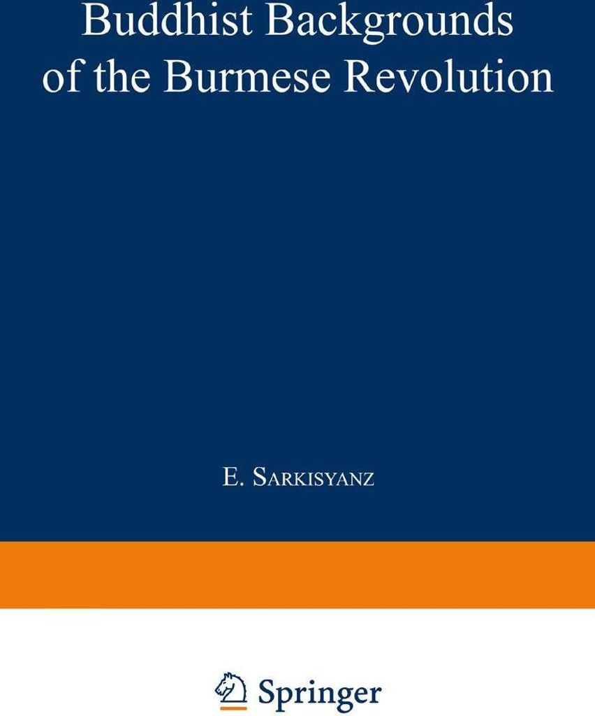 Buddhist Backgrounds of the Burmese Revolution