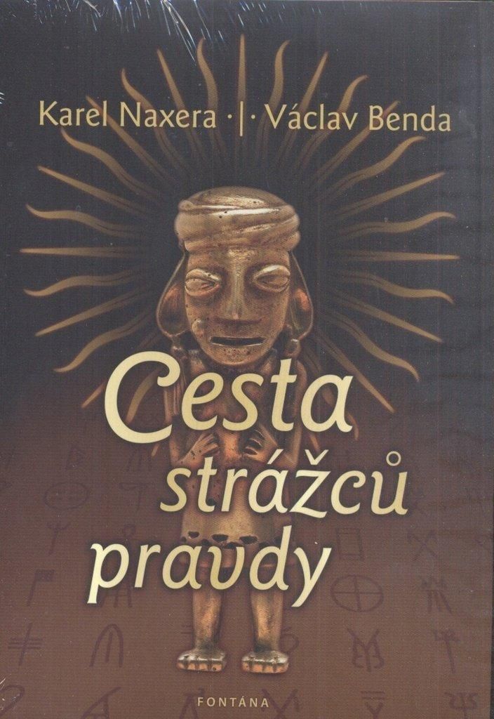 Cesta strážců pravdy | Václav Benda