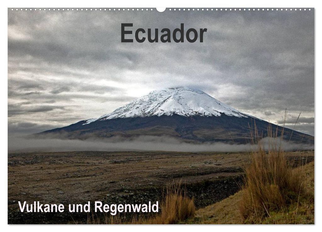 Ecuador - Regenwald und Vulkane (Wandkalender 2027 DIN A2 quer), CALVENDO Monatskalender