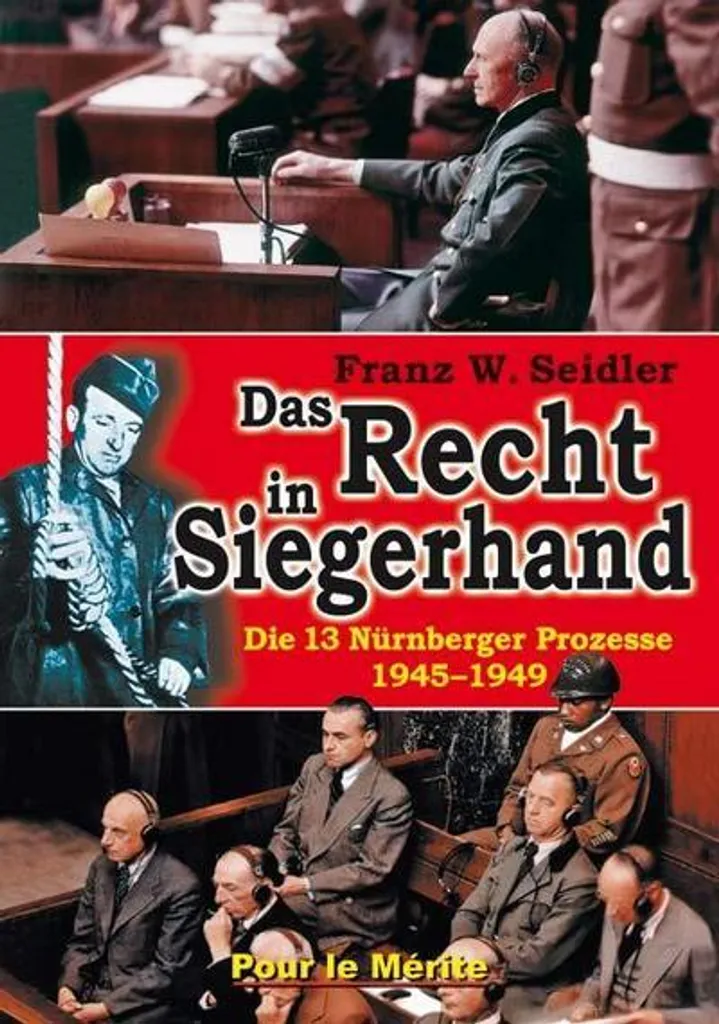 Livre Histoire Militaire Allemande Das Recht in Siegerhand par Seidler