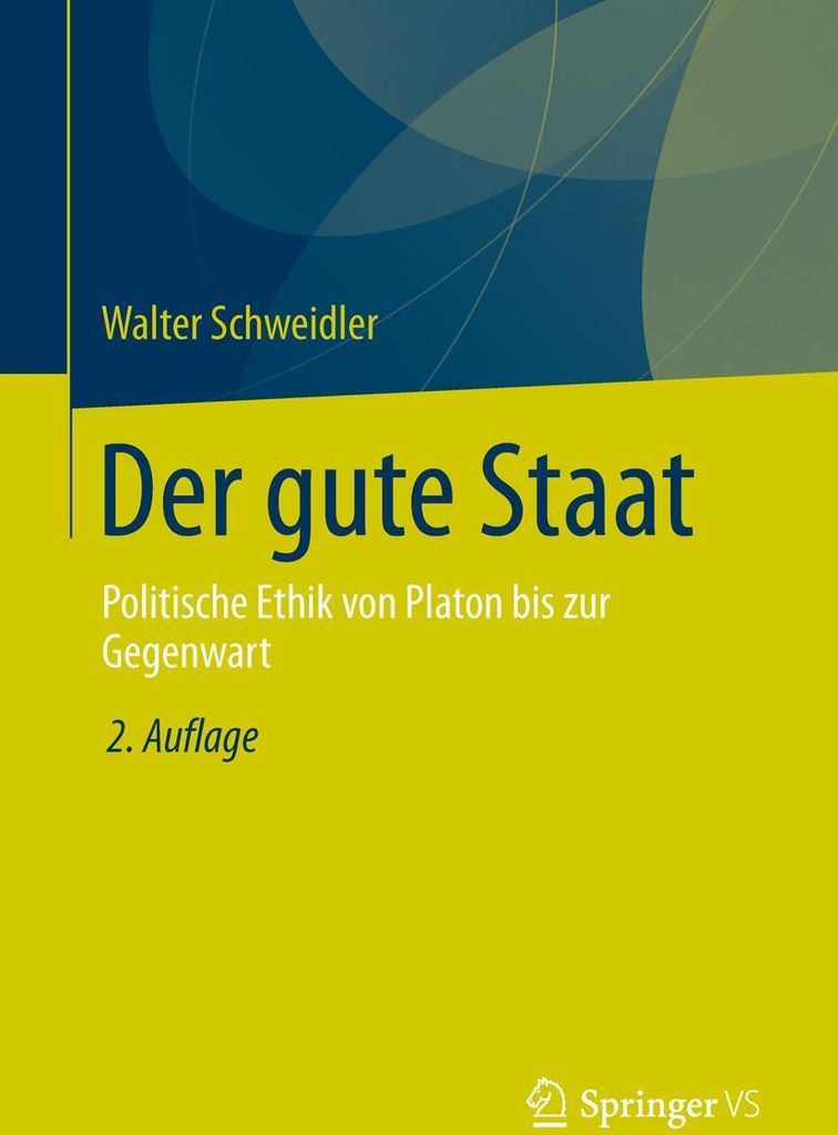 Der gute Staat