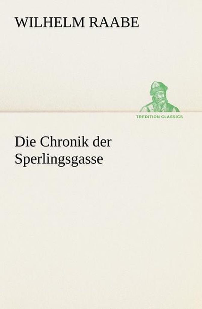 Die Chronik der Sperlingsgasse