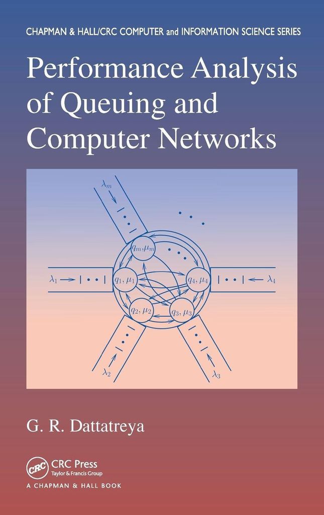 Performance Analysis of Queuing and Computer Networks