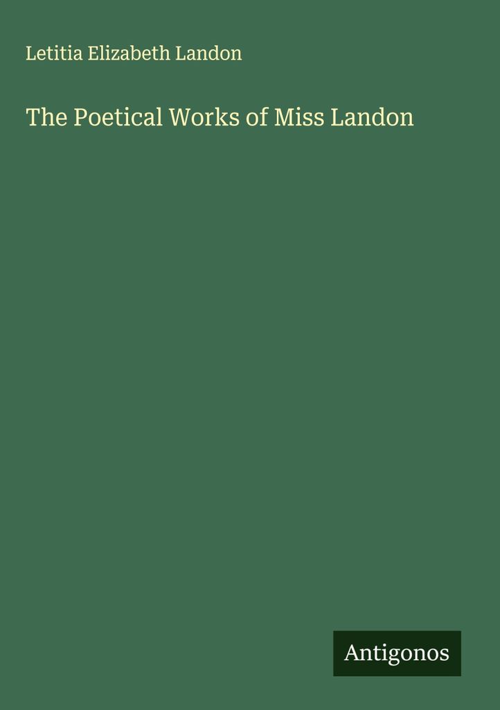 Die poetischen Werke von Miss Landon