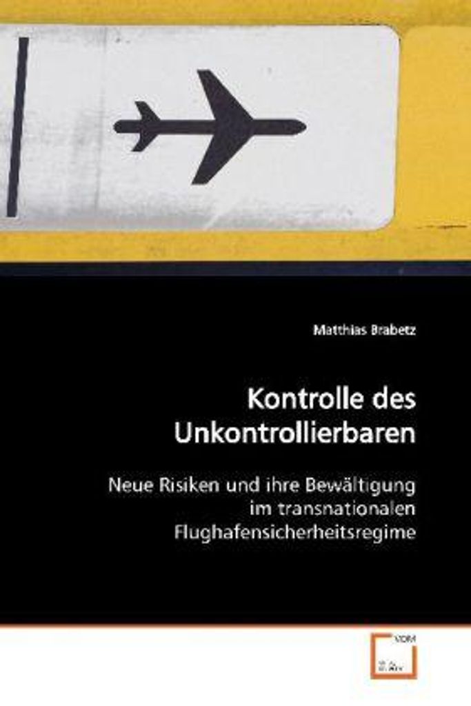 Kontrolle des Unkontrollierbaren