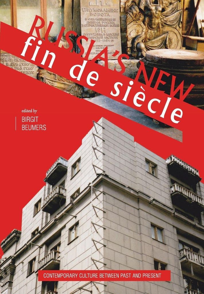 Russia's New Fin De Siecle