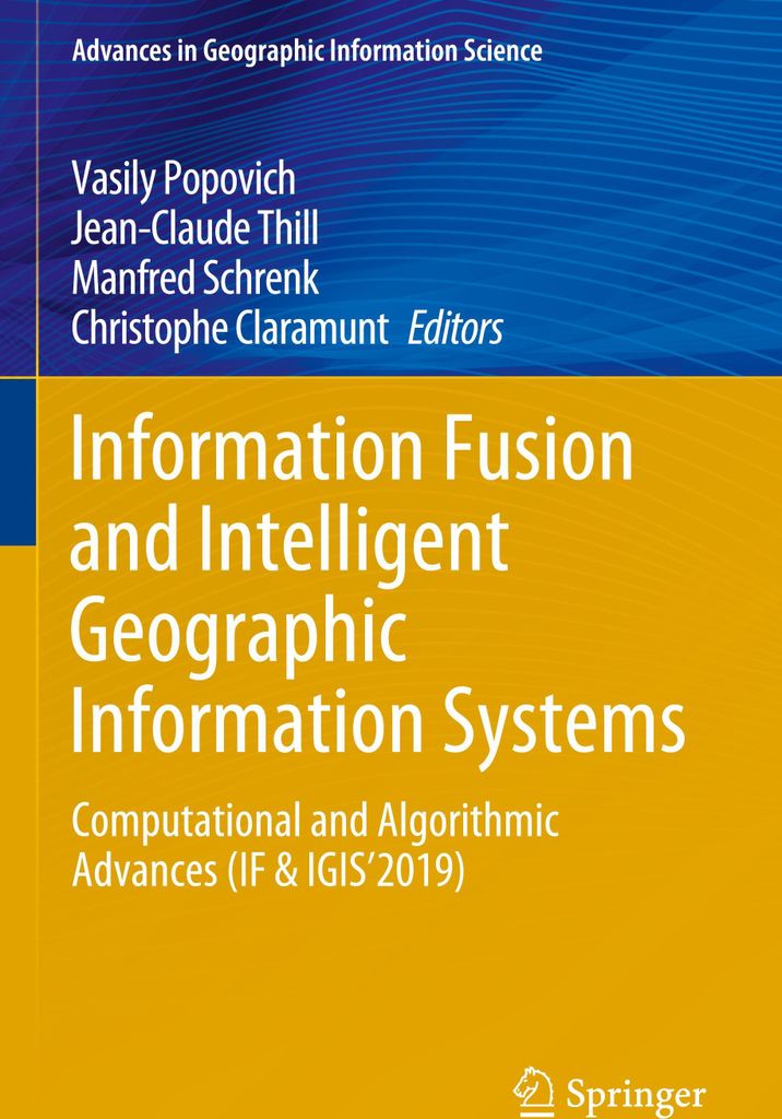 Information Fusion and Intelligent Geographic Information Systems